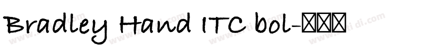 Bradley Hand ITC bol字体转换